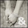 holding hands never let go