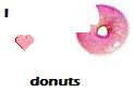 i <3 donuts