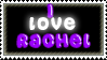 i love rachel