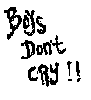 bOYS Dont Cry