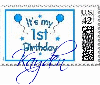 Happy 1st Birthday Stamp- Kayden