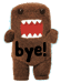 bye!