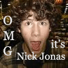 OMG It's Nick Jonas