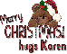 Merry Christmas- hugs Karen