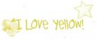 i love yellow!