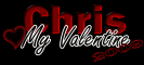 Chris-My Valentine