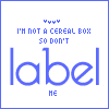 labels arent for me