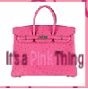 pink hermes "its a pink thing"