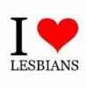 I love lesbians