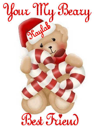 Your My Beary Best Friend Kaylah
