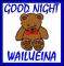Good Night Wailueina
