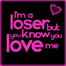 Loser <3