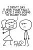 blame you