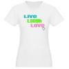 live.laugh.lâ™¥ve (shirt)