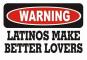Latinos make better lovers