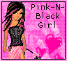 Pink and Black Girl!