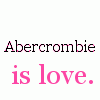 abercrombie is love
