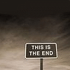 this is the end!