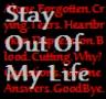 stay out of my life!
