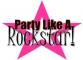 Party like a rockstar