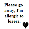 allergic to losers
