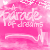 A parade of dreams