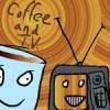 Coffee and T.V.