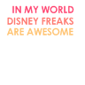 disney freaks are awesome