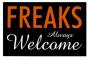 freaks welcome
