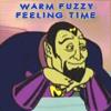 warm fuzzy feeling time