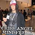 Criss Angel!