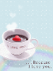 cute kawaii cup of coffee because i love you