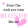 blonde like me