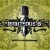 Rightous B