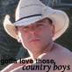 I Love Thos Country Boys