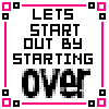 Let's start over